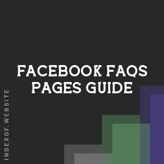 Facebook FAQs Pages Guide